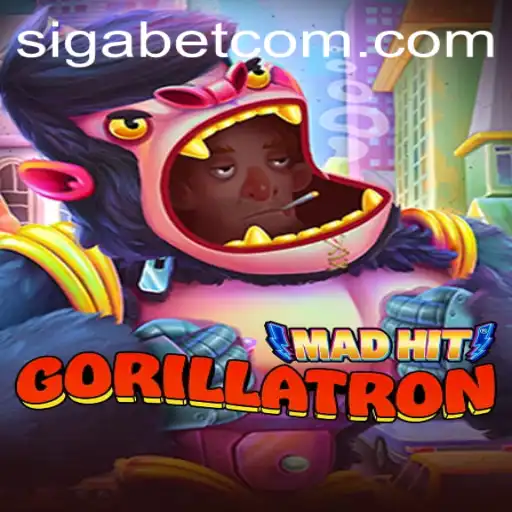 Unveiling the Thrills of MadHitGorillatron and SigaBet